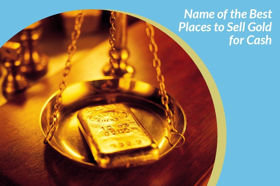 Places to Sell Gold for Cash