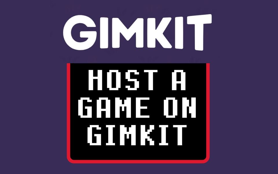 Host a Game on Gimkit