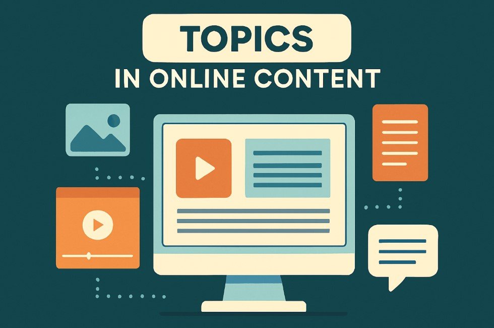 Role of Topics in Online Content