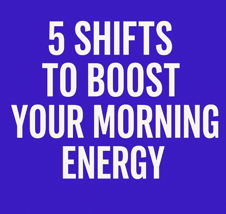 Boost Your Morning Energy