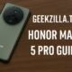 Geekzilla.tech Honor Magic 5 Pro Guide