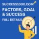 Success100x.com Factors, Goal & Success