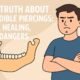 Truth About Mandible Piercings