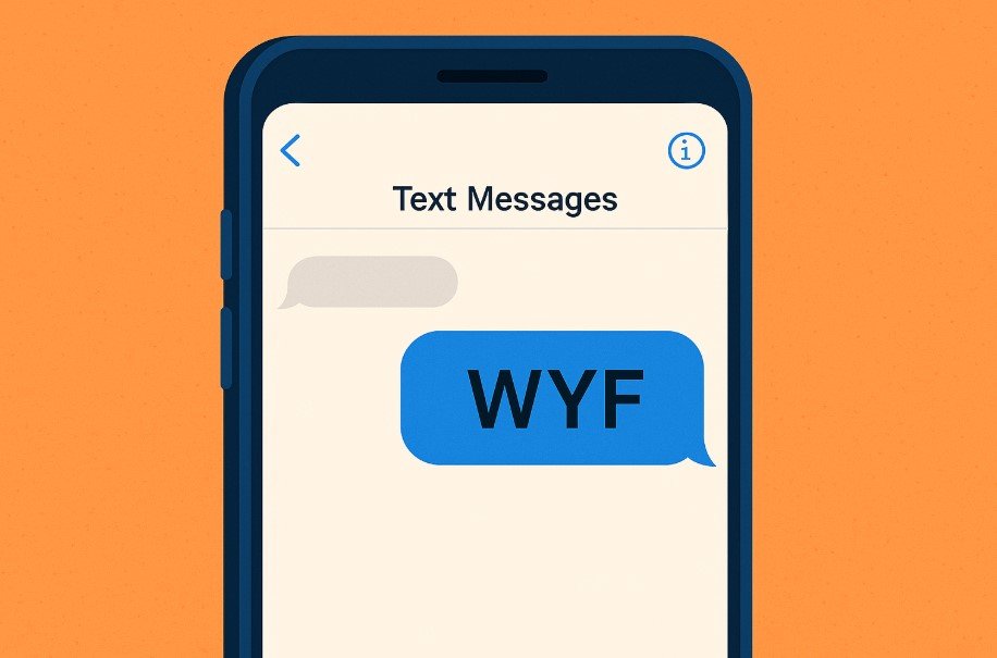 WYF in Text Messages