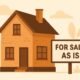 selling a house as is
