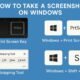 How to Screenshot on Windows