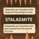 Stalagmite vs Stalactite