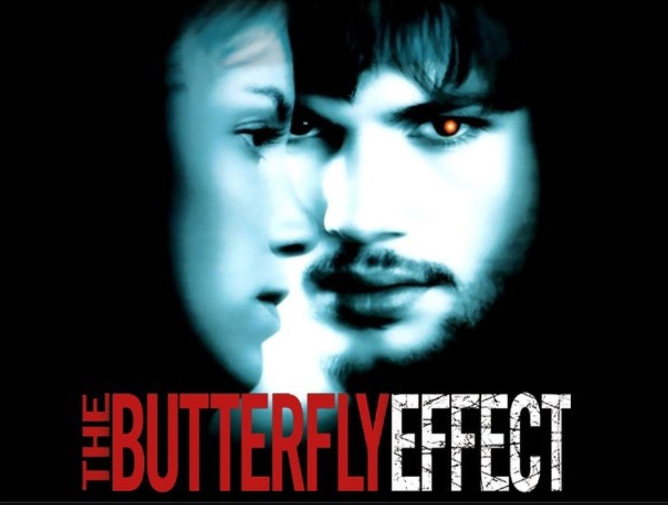The Butterfly Effect