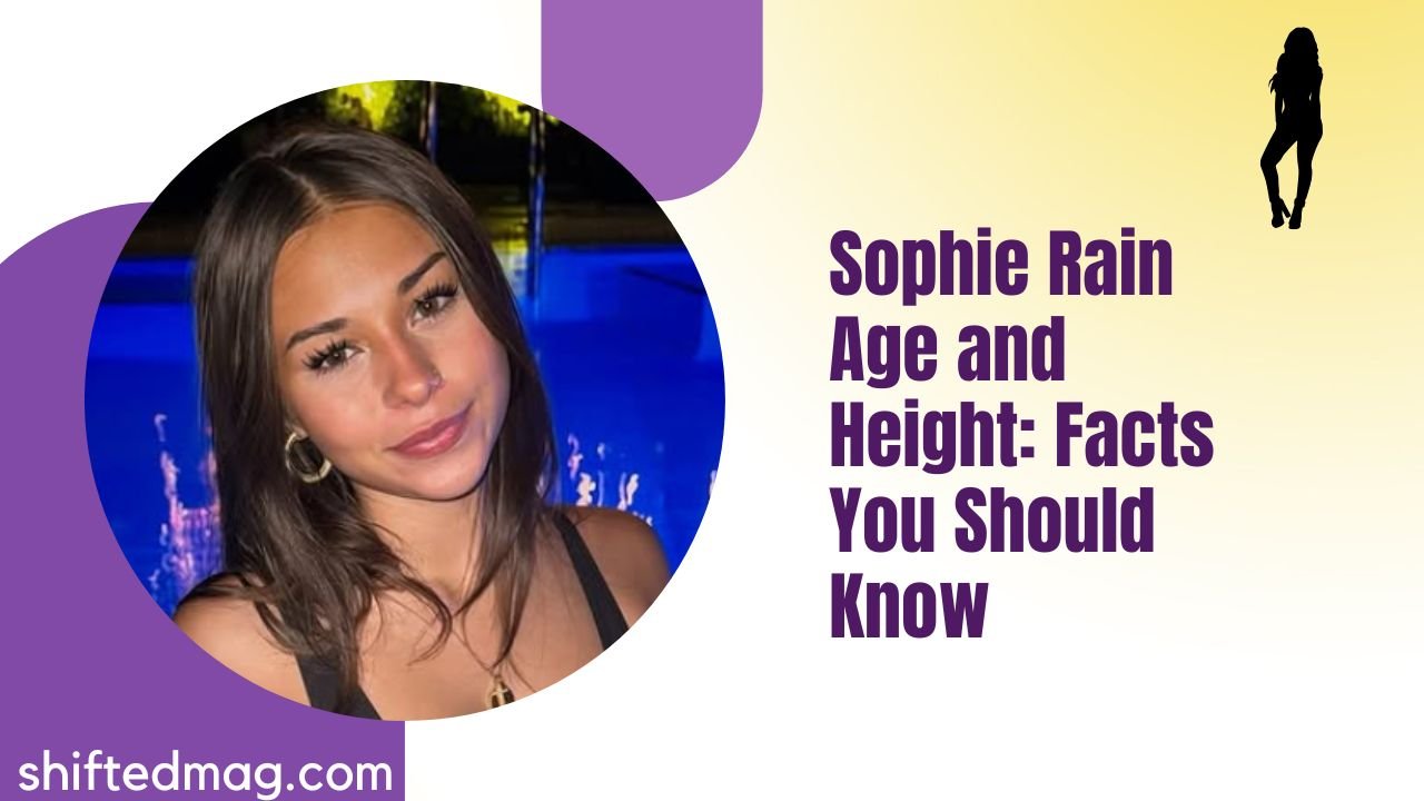 Sophie Rain Age and Height