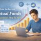 How to Invest Mutual Funds for Beginners