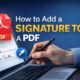 Add a Signature to a PDF