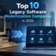 Legacy Software Modernization Companies